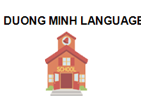 TRUNG TÂM DUONG MINH LANGUAGE SCHOOL